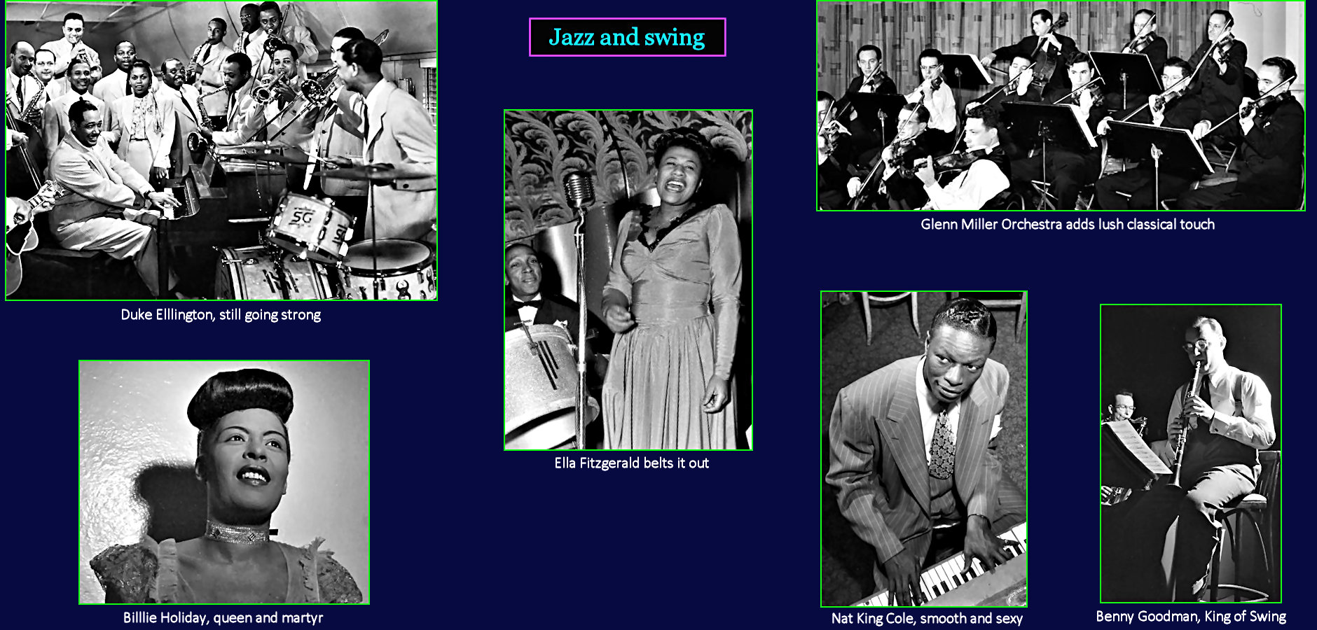 Ellington, Fitzgerald, Goodman, Holiday
